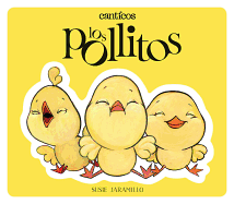 Los Pollitos / Little Chickies