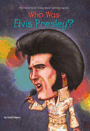 Who Was Elvis Presley?