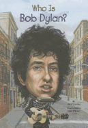 Who Is Bob Dylan?