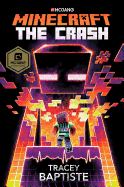 Minecraft: The Crash