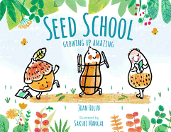 Seed School: Growing Up Amazing