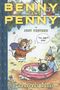 Benny and Penny in Just Pretend