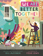 We Are Better Together