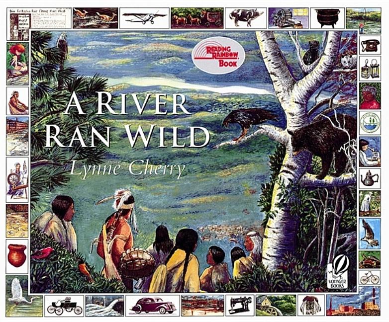 River Ran Wild, A: An Environmental History