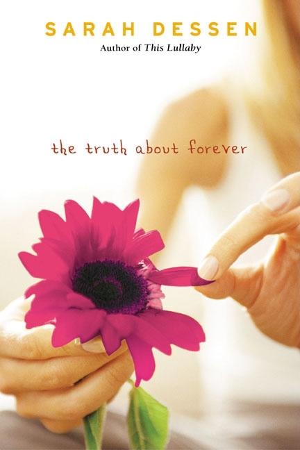 Truth about Forever, The