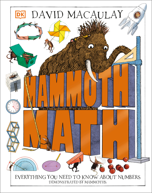 Mammoth Math: Everything You Need to Know about Numbers