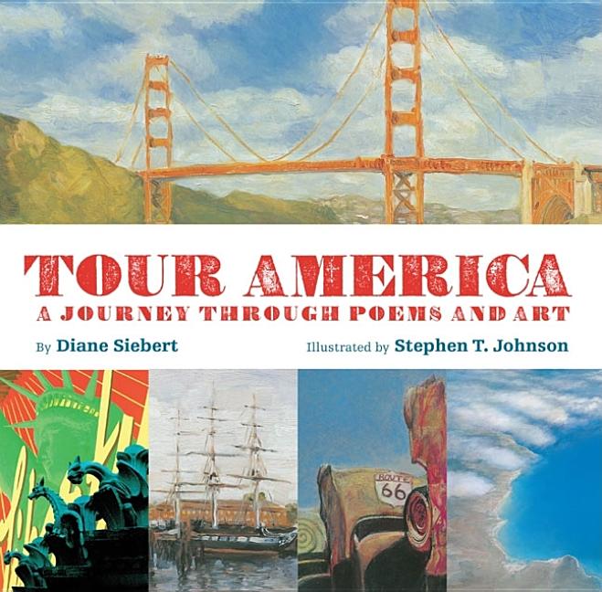 Tour America: A Journey Through Poems and Art