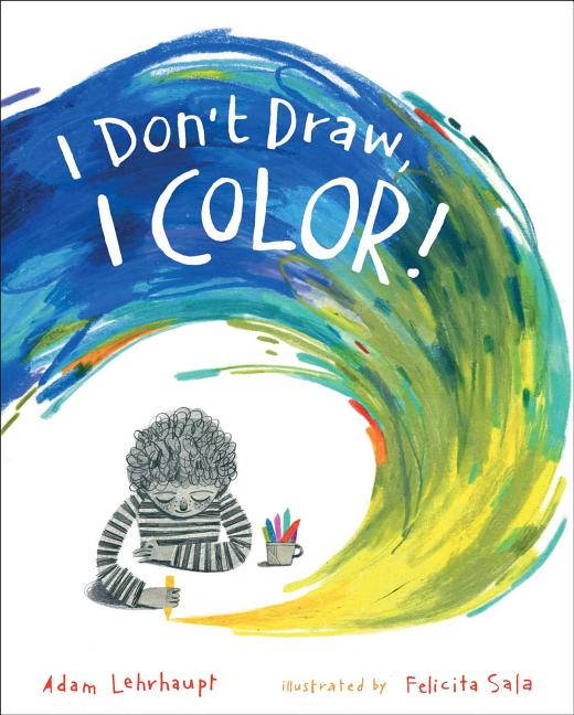I Don't Draw, I Color!