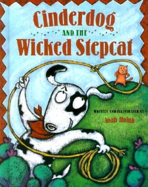 Cinderdog and the Wicked Stepcat