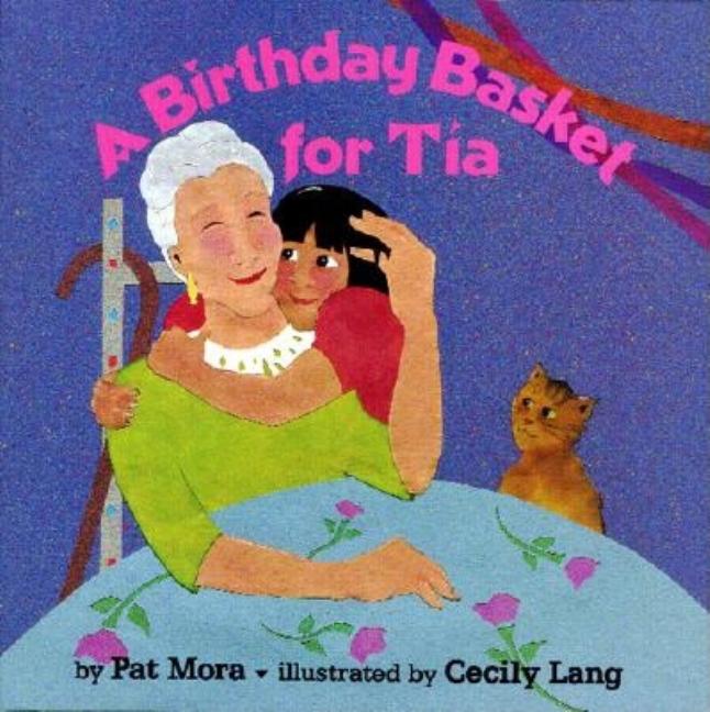 A Birthday Basket for Tía