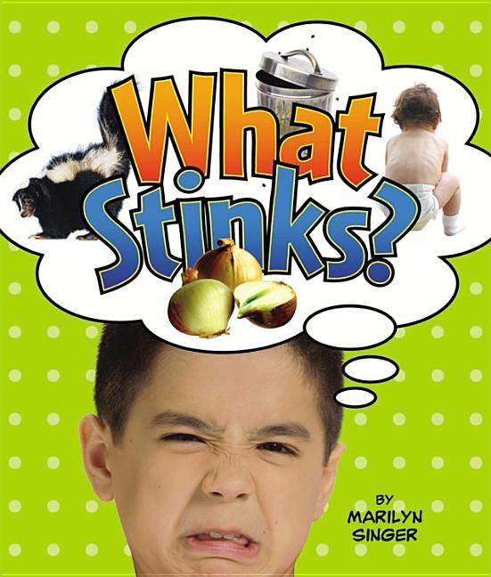What Stinks?