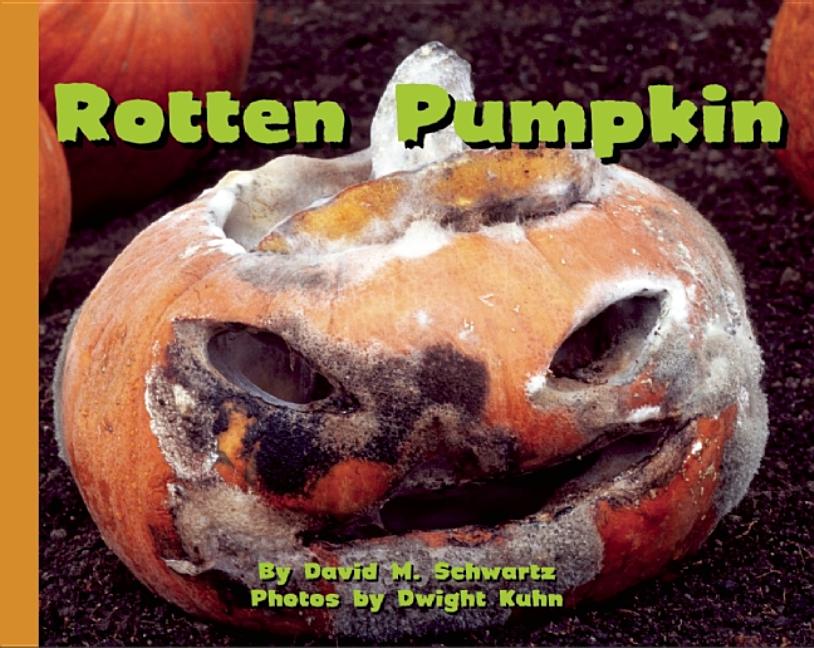 Rotten Pumpkin: A Rotten Tale in 15 Voices