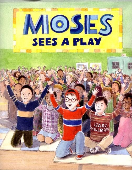 Moses Sees a Play