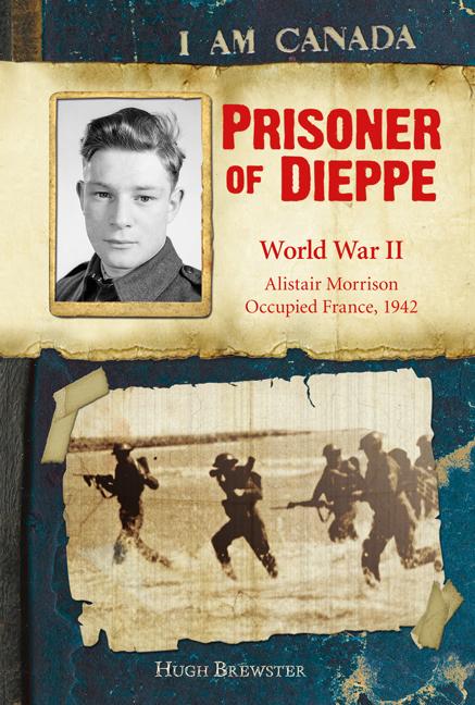 Prisoner of Dieppe: World War II
