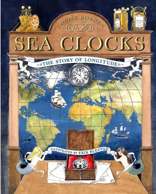 Sea Clocks: The Story of Longitude