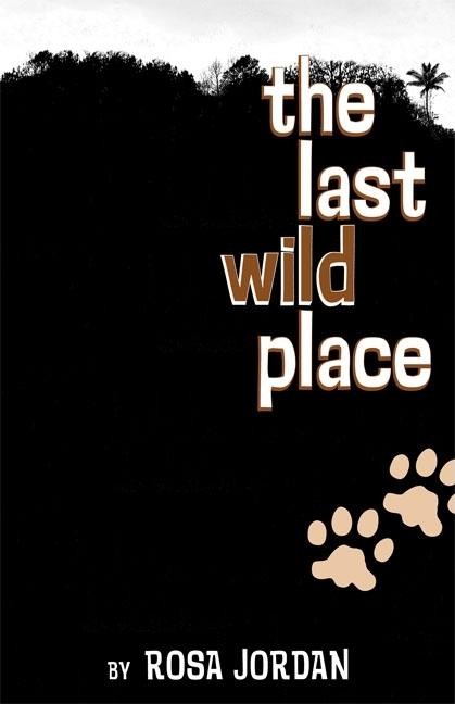 Last Wild Place, The