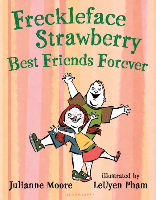 Freckleface Strawberry Best Friends Forever