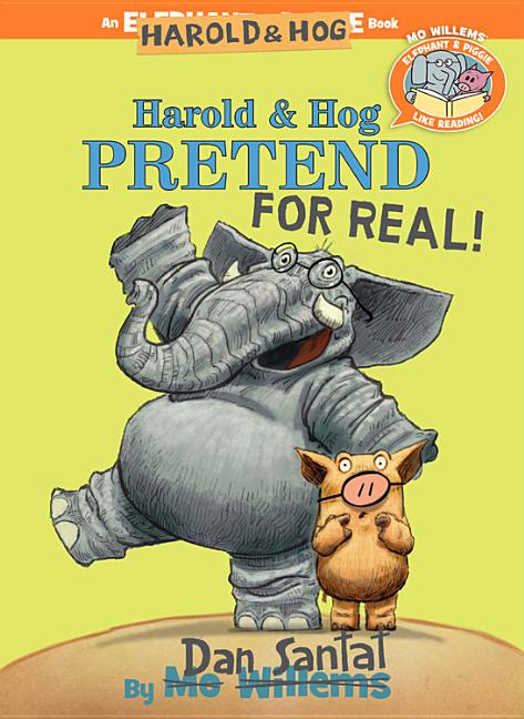Harold & Hog Pretend for Real!