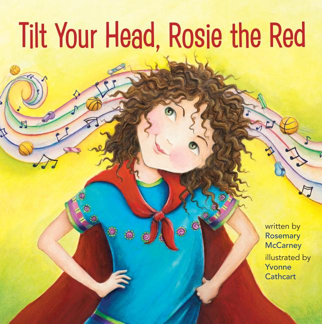 Tilt Your Head, Rosie the Red