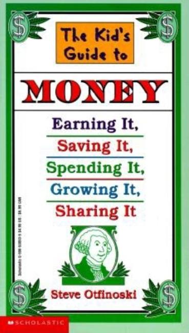 Kid's Guide to Money, The