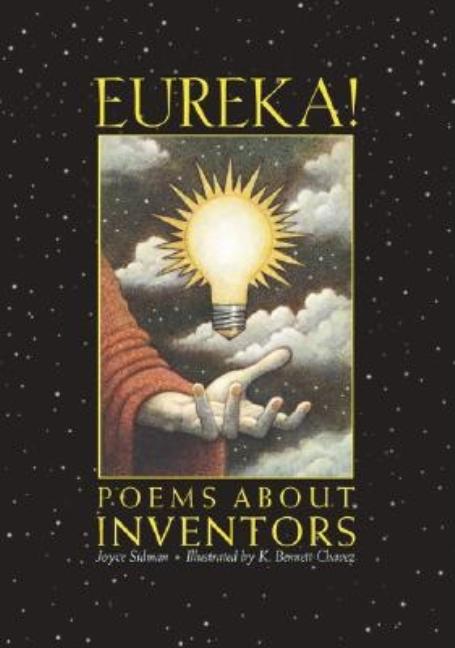 Eureka!: Poems about Inventors