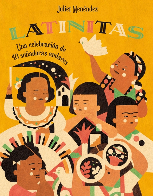 Latinitas: Una celebración de 40 soñadoras audaces