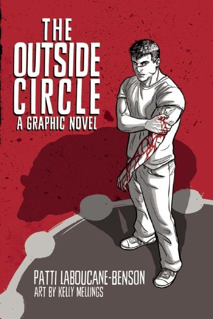 Outside Circle, The: A Graphic Novel