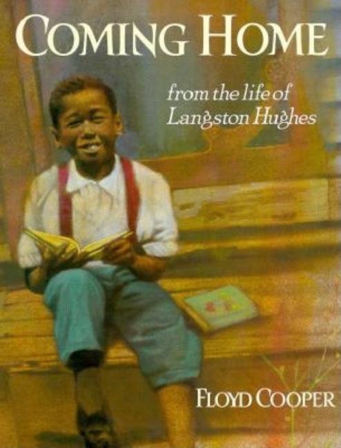 Coming Home: From the Life of Langston Hughes
