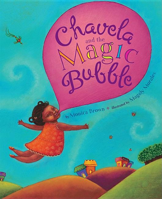 Chavela and the Magic Bubble book cover