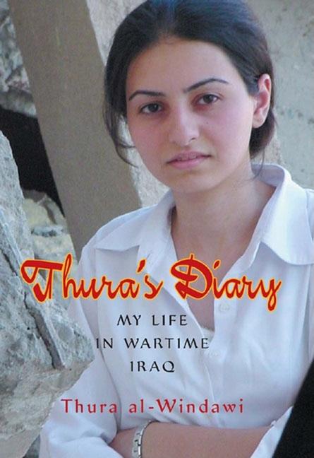 Thura's Diary: My Life in Wartime Iraq