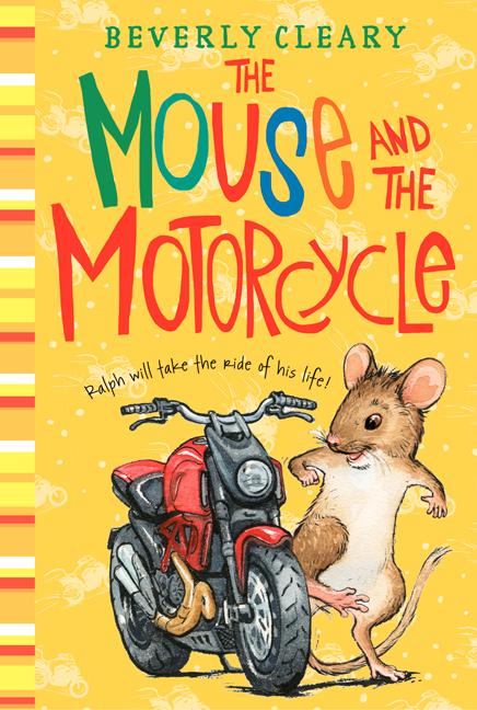 Mouse and the Motorcycle, The