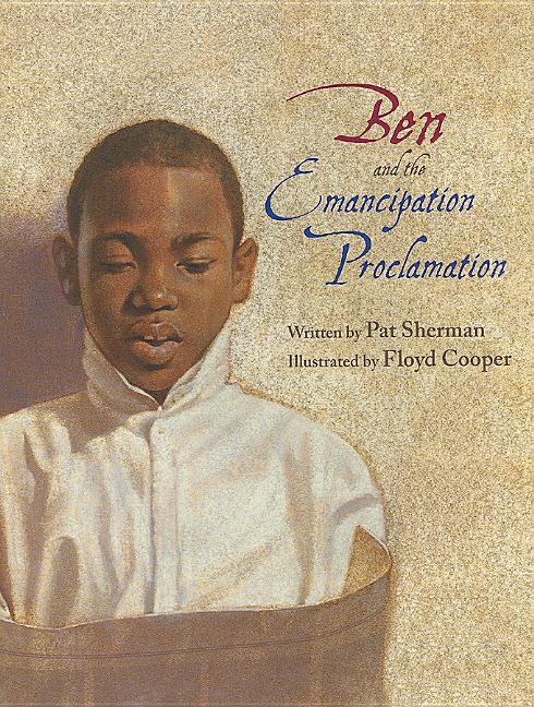 Ben and the Emancipation Proclamation
