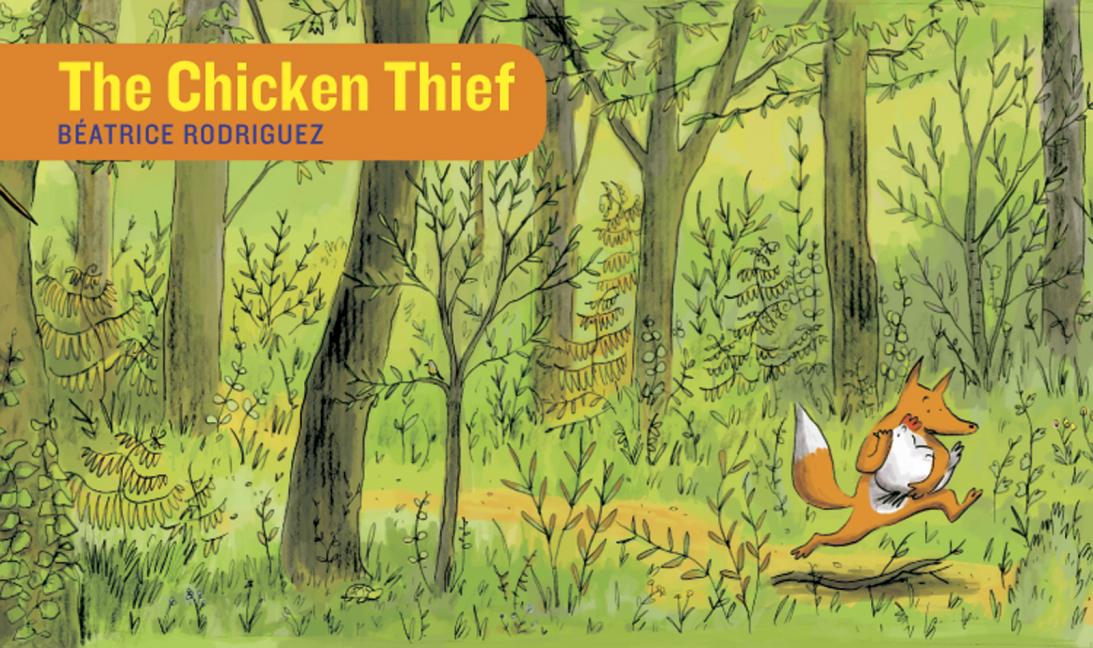Chicken Thief, The