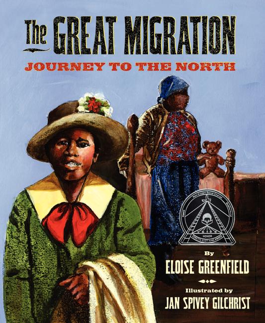 Great Migration, The: Journey to the North