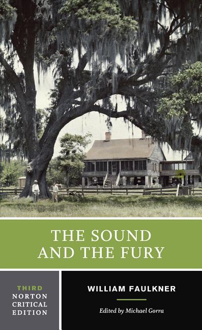 Sound and the Fury, The
