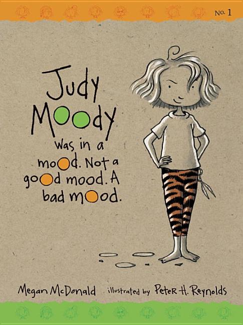 Judy Moody was in a Mood. Not a Good Mood. A Bad Mood.