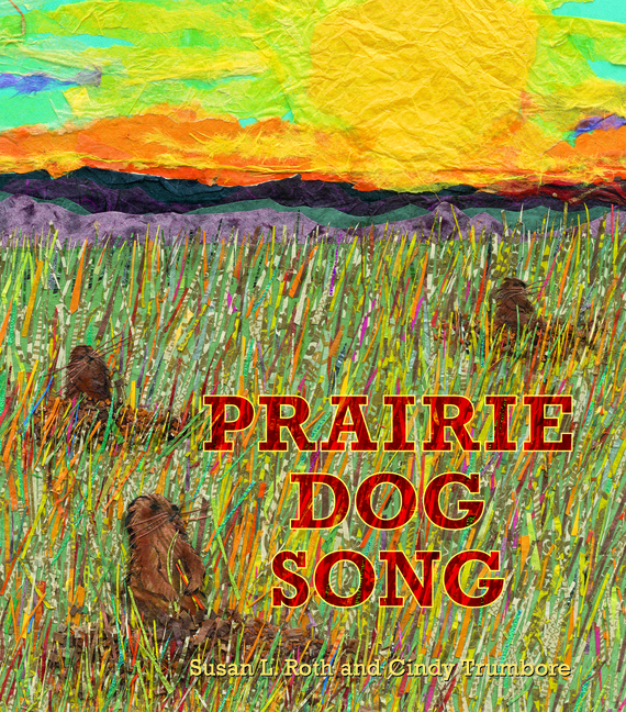Prairie Dog Song: The Key to Saving North America's Grasslands