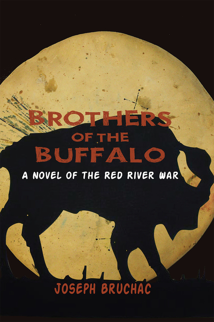 Brothers of the Buffalo: A Novel of the Red River War