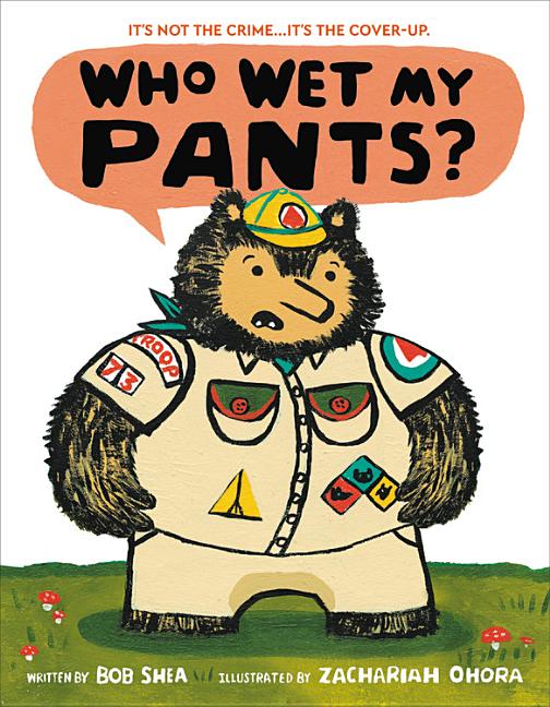 Who Wet My Pants? book cover