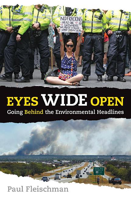 Eyes Wide Open: Going Behind the Environmental Headlines book cover