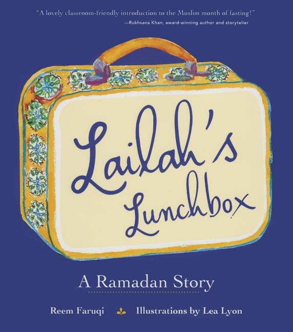Lailah's Lunchbox: A Ramadan Story book cover