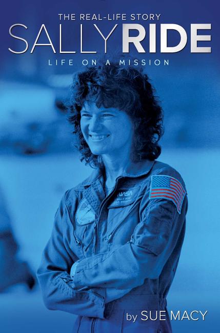 Sally Ride: Life on a Mission