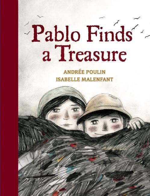 Pablo Finds a Treasure