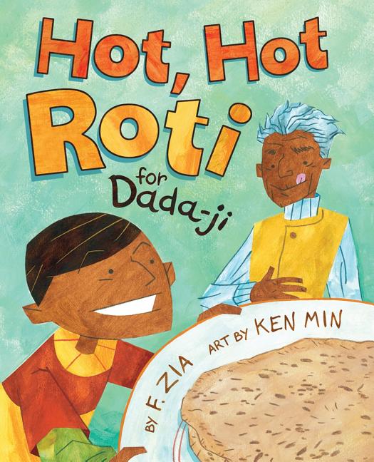 Hot, Hot Roti for Dada-Ji book cover