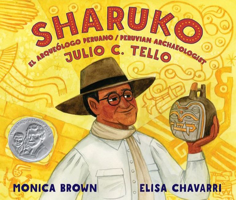 Sharuko: El arqueólogo Peruano Julio C. Tello / Peruvian Archaeologist Julio C. Tello