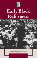 Early Black Reformers