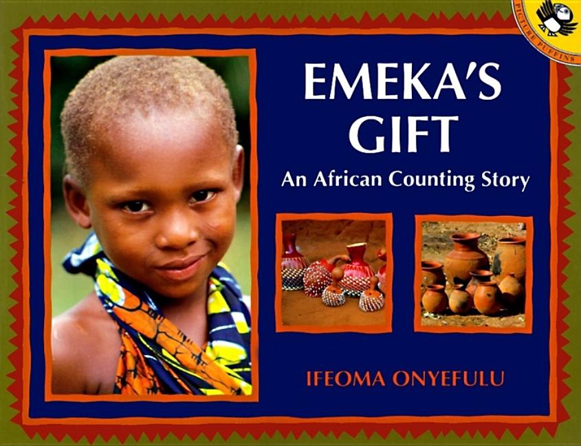 Emeka's Gift: An African Counting Story