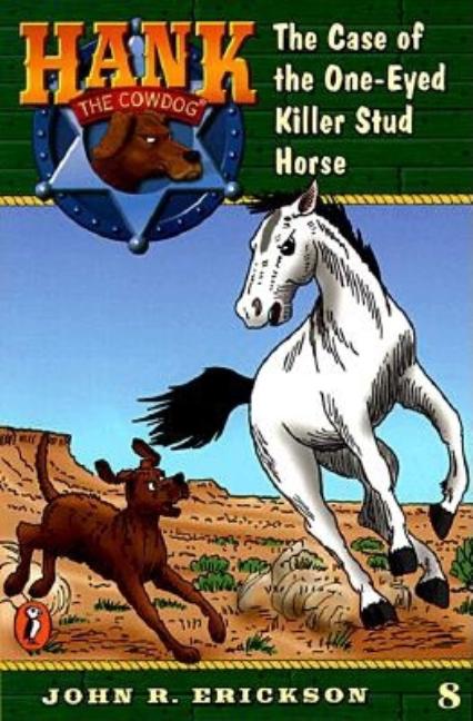 Case of the One-Eyed Killer Stud Horse, The