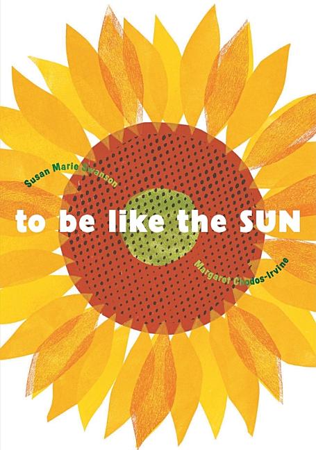 To Be Like the Sun