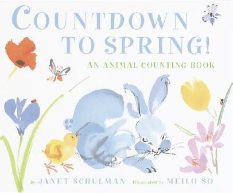 Countdown to Spring!: An Animal Counting Book
